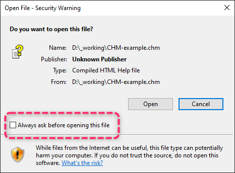 CHM help files - uncheck always ask before opening.
